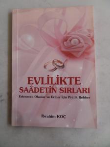 Evlilikte Saadetin Sırları