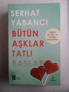 Bütün Aşklar Tatlı Başlar