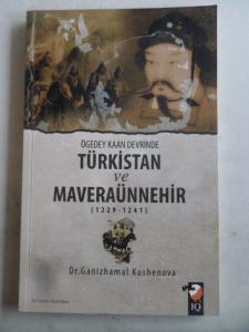 Ögeday Kaan Devrinde Türkistan ve Maveraünnehir