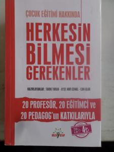 Çocuk Eğitimi Hakkında Herkesin Bilmesi Gerekenler