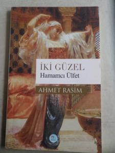 İki Güzel Hamamcı Ülfet