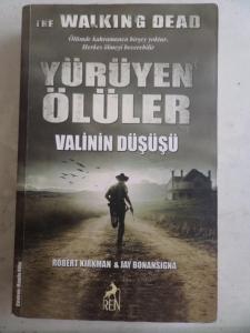 Yürüyen Ölüler - Valinin Düşüşü