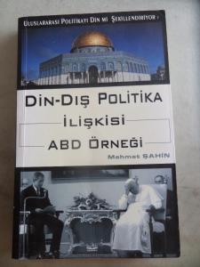 Din - Dış Politika İlişkisi ABD Örneği