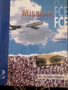 Mission FCE Coursebook 2 Mission FCE Coursebook 2