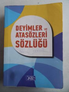Deyimler ve Atasözleri Sözlüğü
