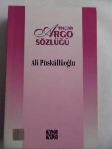 Türkçenin Argo Sözlüğü