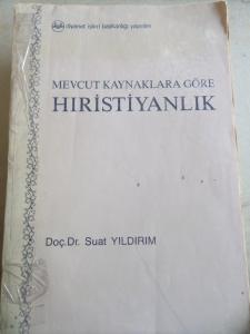 Mevcut Kaynaklara Göre Hıristiyanlık