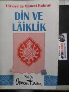 Türkiye'de Manevi Buhran Din ve Laiklik
