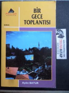 Bir Gece Toplantısı
