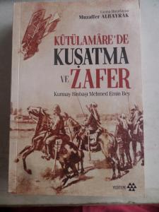 Kutülamare'de Kuşatma ve Zafer