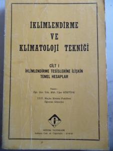 İklimlendirme ve Klimatoloji Tekniği Cilt I