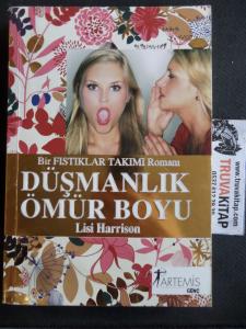 Düşmanlık Ömür Boyu