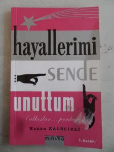Hayallerimi Sende Unuttum
