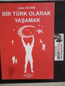 Bir Türk Olarak Yaşamak