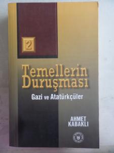 Temellerin Duruşması 2 Gazi ve Atatürkçüler