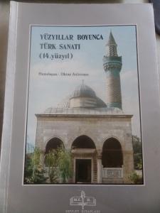 Yüzyıllar Boyunca Türk Sanatı