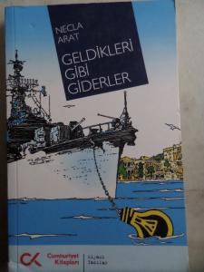 Geldikleri Gibi Giderler