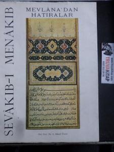 Sevakıb-ı Menakıb Mevlana'dan Hatıralar