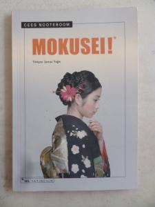 Mokusei !