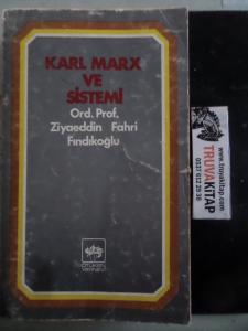 Karl Marx ve Sistemi