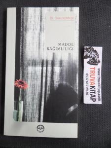 Madde Bağımlılığı