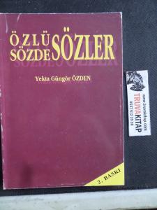 Özlü Sözler - Sözde Sözler