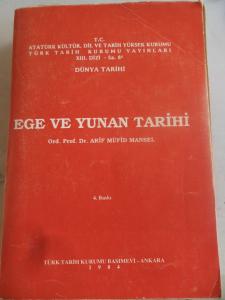 Ege ve Yunan Tarihi Ege ve Yunan Tarihi
