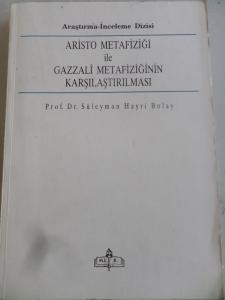 Aristo Metafiziği ile Gazzali Metafiziğinin Karşılaştırılması