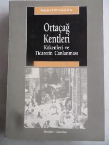 Ortaçağ Kentleri Kökenleri ve Ticaretin Canlanması