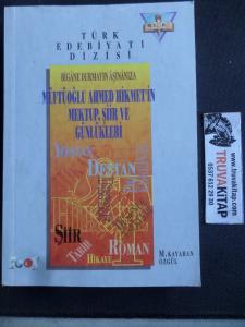 Müftüoğlu Ahmed Hikmet'in Mektup Şiir ve Günlükleri