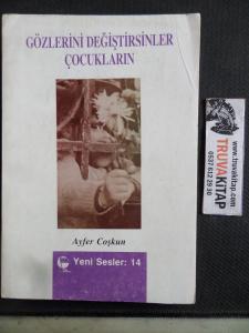 Gözlerini Değiştirsinler Çocukların