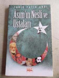 Asım'ın Nesli ve Ustaları