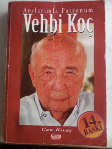 Anılarımla Patronum Vehbi Koç