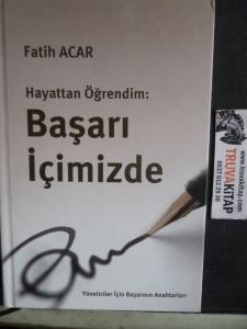 Hayattan Öğrendim Başarı İçimizde