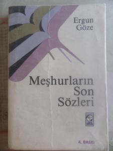 Meşhurların Son Sözleri