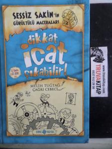 Dikkat İcat Çıkabilir