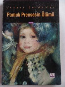 Pamuk Prensesin Ölümü