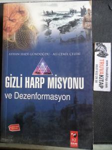 Gizli Harp Misyonu ve Dezenformasyon
