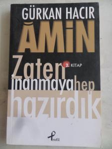 Amin 2. Kitap Zaten İnanmaya Hep Hazırdık