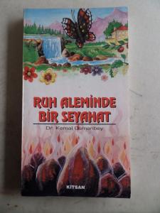 Ruh Aleminde Bir Seyahat