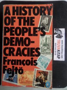 A History Of The People's Demo-Cracies