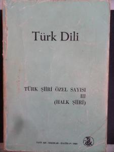 Türk Dili Türk Şiiri Özel Sayısı III ( Halk Şiiri )