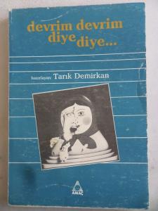 Devrim Devrim Diye Diye