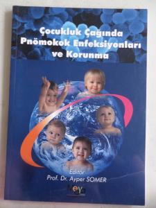 Çocukluk Çağında Pnömokok Enfeksiyonları ve Korunma