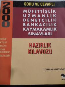 Müfettişlik Uzmanlık Denetçilik Bankacılık Kaymakamlık Sınavlarına Hazırlık Kılavuzu