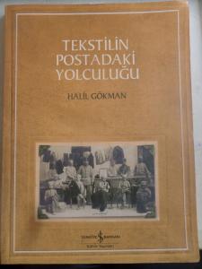 Tekstilin Postadaki Yolculuğu