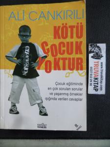 Kötü Çocuk Yoktur