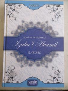 İzahu'l Avamil - Açıklamalı Avamil Tercümesi