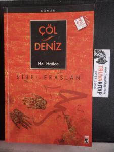Çöl / Deniz Hz. Hatice
