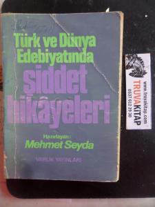 Türk ve Dünya Edebiyatında Şiddet Hikayeleri